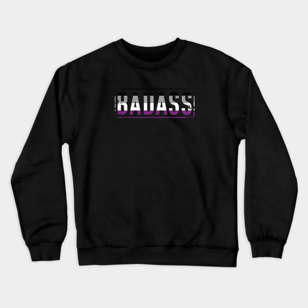 Asexual Pride Shirt Badass Ace Pride Crewneck Sweatshirt by mindeverykind